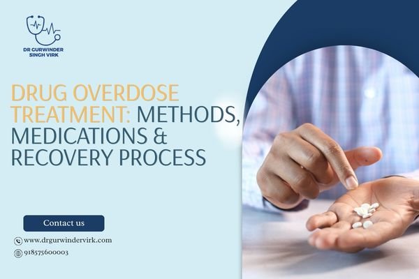Drug Overdose Treatment: Methods, Medications & Recovery Process